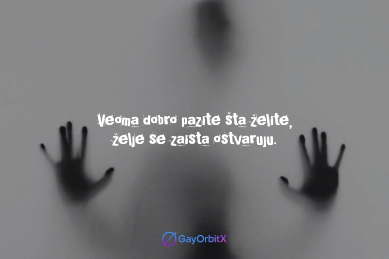 Veoma dobro pazite šta želite, želje se zaista ostvaruju